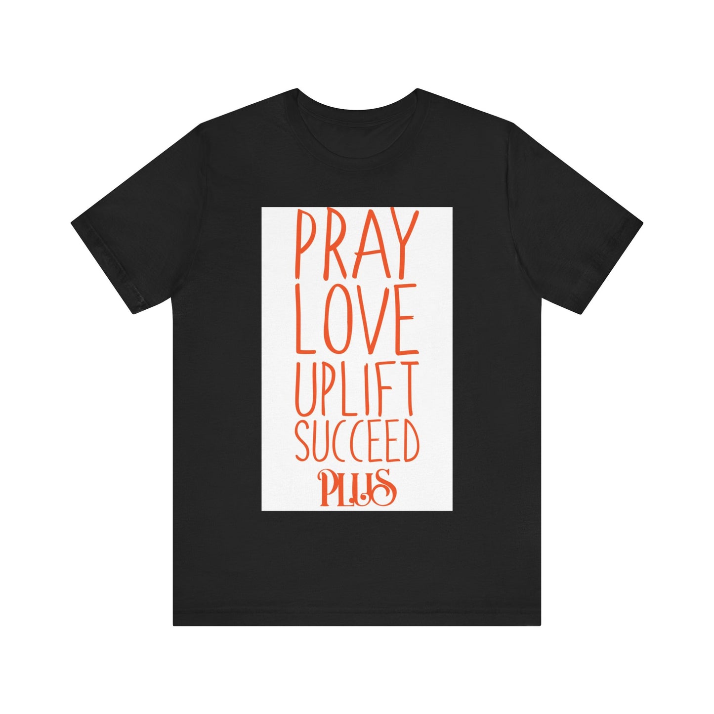 P.LU.S Unisex Jersey Short Sleeve Tee