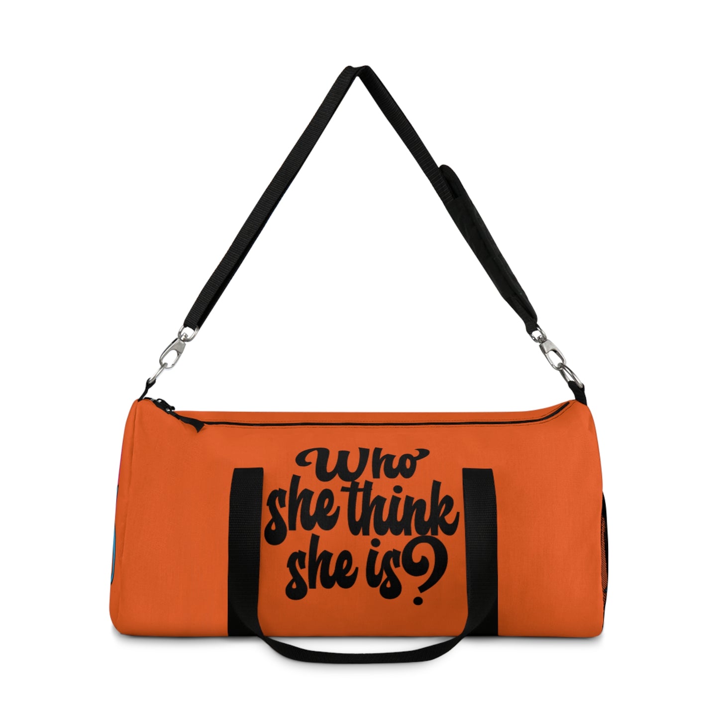 Who She Think She Is? On the Go Duffel Bag - Vibrant Orange