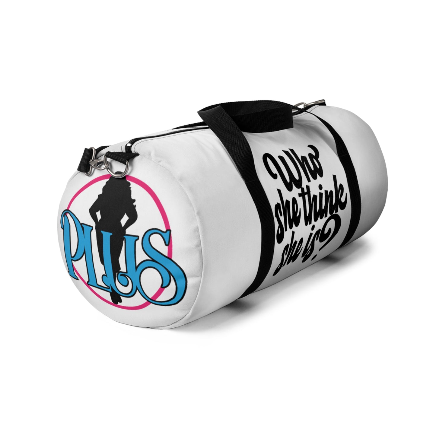 Who She Think She Is? Duffel Bag - Zen White