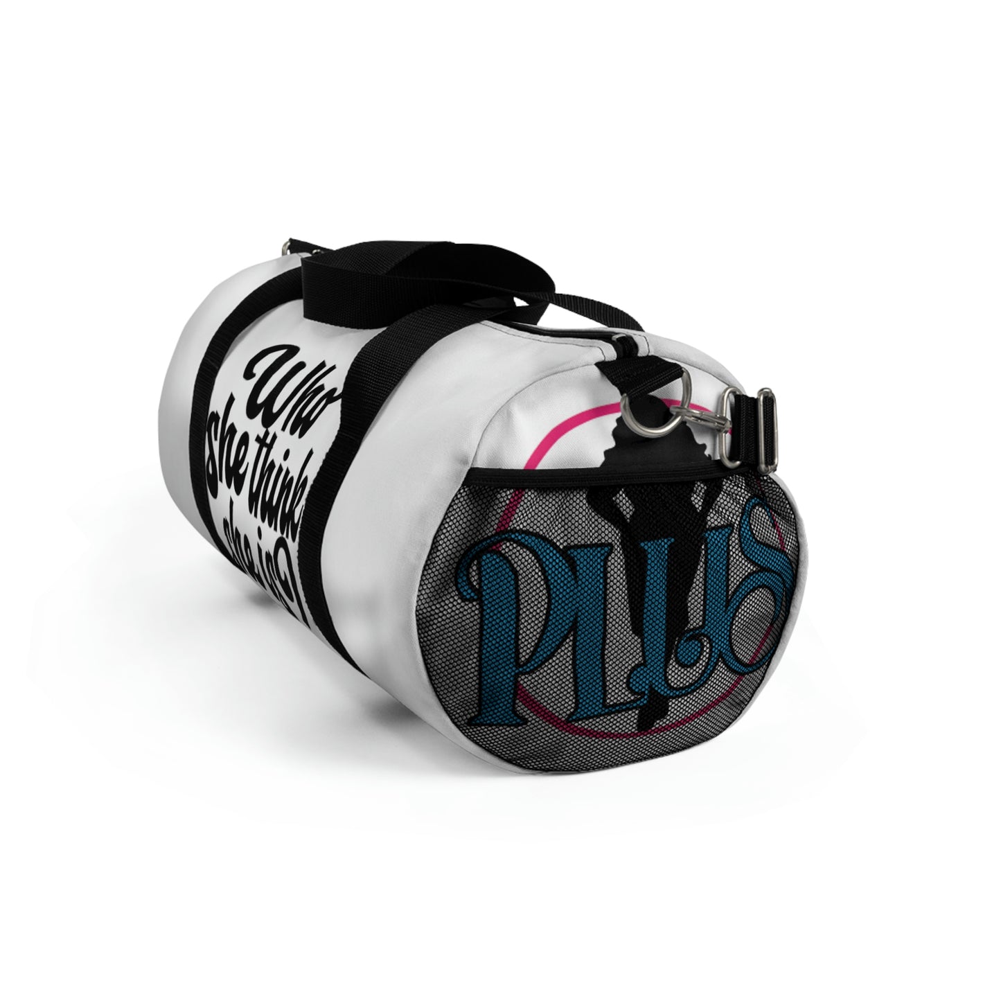 Who She Think She Is? Duffel Bag - Zen White